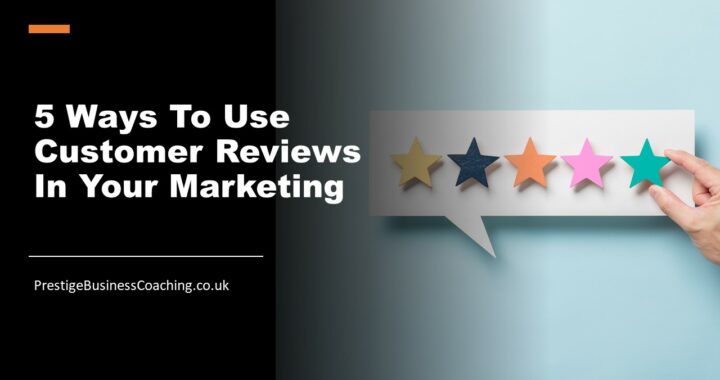 5 Ways To Use Customer Reviews In Your Marketing